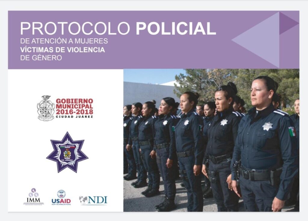 Aprueban En Juárez Protocolo De Actuación Policial Para Atender A ...