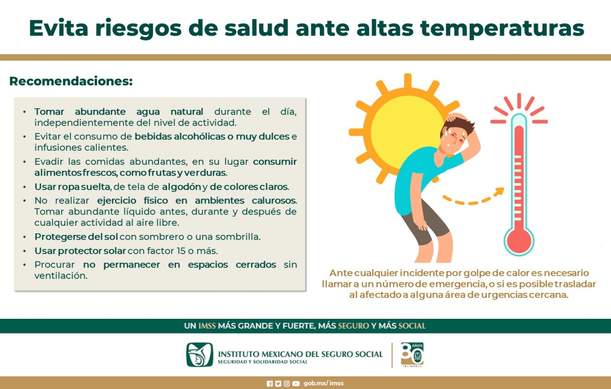 A Extremar Precauciones En Esta Temporada De Calor Imss Chihuahua