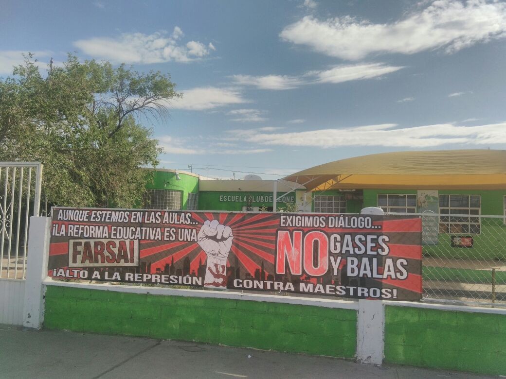 Aunque estemos en las aulas...la reforma educativa es una farsa: maestros  en protesta en Juárez | El Puntero